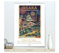 Sehnsucht Japan - Die Mid-Century Collection (hochwertiger Premium Wandkalender 2027 DIN A2 hoch), Kunstdruck in Hochglanz: Eine wiederentdeckte Reise im Stil der legendären Fünfzigerjahre.