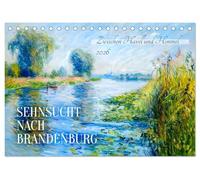 Sehnsucht nach Brandenburg - Zwischen Havel und Himmel (Tischkalender 2026 DIN A5 quer), CALVENDO Monatskalender: Stimmungsvolle ... Stil - ruhig, farbenfroh, poetisch.