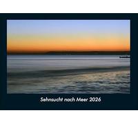 Sehnsucht nach Meer 2026 Fotokalender DIN A4: Monatskalender mit Bild-Motiven aus Fauna und Flora, Natur, Blumen und Pflanzen