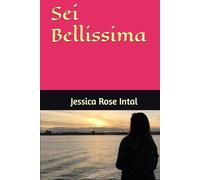 Sei Bellissima