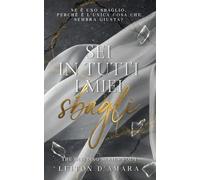 Sei in tutti i miei sbagli