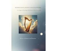 SEI MESI CON IL DIVINO COACH INTERIORE: Un Viaggio tra Psicologia del Profondo e Poteri Paranormali