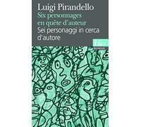 Sei personaggi in cerca d'autore: A40147 (Folio Bilingue)