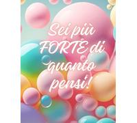 Sei più FORTE di quanto pensi...: Album da colorare per bambine dai 6 anni con animali mandala e frasi motivazionali. Attività mindfulness per sviluppare fiducia e consapevolezza!
