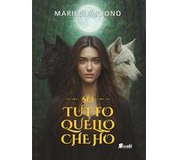 Sei tutto quello che ho