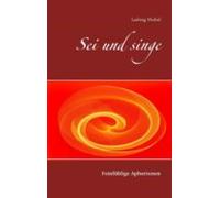 Sei Und Singe (ebook)
