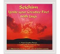 Seichim-Ignite Your Creative Fire! with Jaya