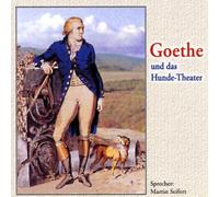 Seifert,Martin - Goethe und das Hunde-Theater