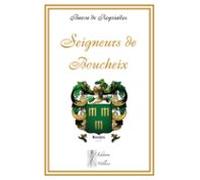 Seigneurs De Boucheix (ebook)