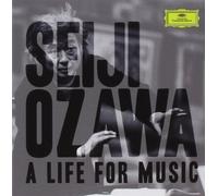 Seiji Ozawa - A Life for Music