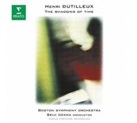 Seiji Ozawa - Dutilleux: Shadow of Time