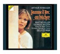 Seiji Ozawa - Honegger: Jeanne D'arc Au Bucher