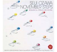 Seiji Ozawa - Takemitsu: November Steps Etc.