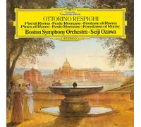 Respighi / Ozawa, Seiji - Respighi: Roman Trilogy, Antiche Danze Ed Arie Per Liuto -Suite 3 - UHQCD