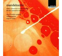 Seiler - Mendelssohn: Violin Concertos
