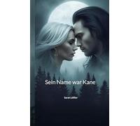 Sein Name war Kane: 1