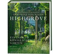 Seine Königliche Hoheit der Prinz von Wales Bu Highgrove: Ein Jahr (Tapa dura)
