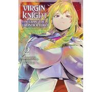 Seinen: Tome 2 (Virgin Knight : I Became the Frontier Lord)