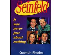SEINFELD: It was never just about nothing (The Golden Age of Entertainment)
