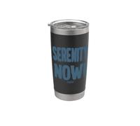 Seinfeld The Serenity Now Vaso térmico de acero inoxidable de doble pared