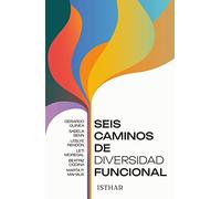 Seis caminos de diversidad funcional