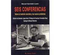 Seis conferencias: Sobre la tradición marxista y los nuevos problemas (Ensayo)