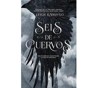 Seis de cuervos | Leigh Bardugo