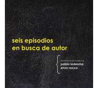 Seis Episodios En Busca De Autor [Vinilo]