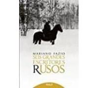 Seis Grandes Escritores Rusos