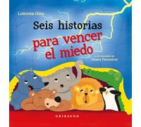 Seis historias para vencer el miedo (Diviértete aprendiendo)