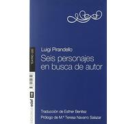 Seis personajes en busca de autor (Nueva Biblioteca Edaf)