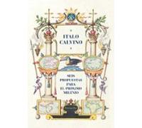 Seis Propuestas Para El Proximo Milenio