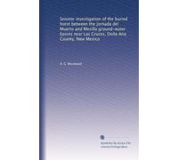 Seismic investigation of the buried horst between the Jornada del Muerto and Mesilla ground-water basins near Las Cruces, Doña Ana County, New Mexico