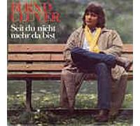 Seit du nicht mehr da bist (1981) / Vinyl single [Vinyl-Single 7'']