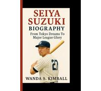 SEIYA SUZUKI BIOGRAPHY: From Tokyo Dreams To Major League Glory