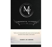 Seize the Day: A Journal for Writing Your Precious Moments & Daily Memories.: Manifestation and Daily Gratitude Notebook: Cultivate Well-being, Motivation, and Personal Growth
