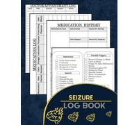 Seizure Log Book: Epilepsy Tracker, Seizure Information and Details Record Book For Children and Adults, Epilepsy Diary with Seizure Chart, ... seizure journal book, 120 Pages, 8.5x11 in