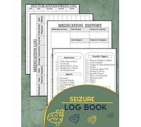 Seizure Log Book: Epilepsy tracker, Seizure Information and Details Record Book For Children and Adults, Epilepsy Diary with Seizure Chart, ... seizure journal book, 120 Pages, 8.5x11 in