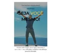 Seja Você Mesmo! (ebook)