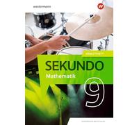 Sekundo 9. Arbeitsheft mit Lösungen. Mathematik für differenzierende Schulformen. Für Nordrhein-Westfalen: Ausgabe 2022
