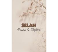SELAH: Pause & Reflect: Gift for birthdays and on any occasion for women: Family, friends, classmates, youth leaders, pastors