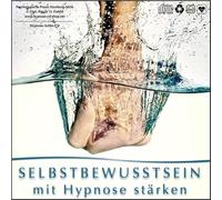 Selbstbewusstsein mit Hypnose stärken: (Hypnose-Audio-CD) --> Ein gesteigertes Selbstwertgefühl und gestärkter Selbstwert führt Sie zu mehr ... den privaten und beruflichen Erfolg auswirkt.