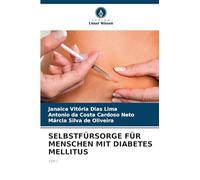 SELBSTFÜRSORGE FÜR MENSCHEN MIT DIABETES MELLITUS: TYP 1