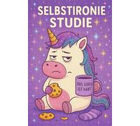 Selbstironie-Studie - Das Leben ist hart