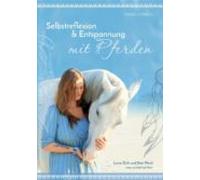 Selbstreflexion & Entspannung Mit Pferden (ebook)