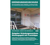 Selbstständig mit 20.000€ GRÜNDUNGSZUSCHUSS: Wie Sie mit Arbeitslosengeld I oder Bürgergeld in 10 Schritten bis zu 20.000 EUR Förderung für Ihre ... Selbständige, Gründer und kleine Unternehmen)