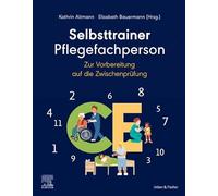 Selbsttrainer Pflegefachperson zur Vorbereitung auf die Zwischenprüfung