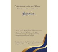 Selbstvertrauen stärken in 12 Wochen Workbook für innere Stärke und Selbstbewusstsein: Dein 12-Wochen-Begleiter für mehr Selbstvertrauen, innere Ruhe ... (Mehr Selbstvertrauen mit Lesiamam Workbooks)