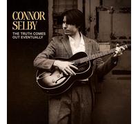 Selby, Connor - The Truth Comes Out Eventually