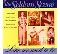 Seldom Scene - Like We Used to Be [Casete]